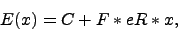 \begin{displaymath}E(x) = C + F * e {R*x}, \end{displaymath}