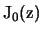 ${\rm J_0(z)}$