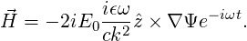                      (    )
Ez = - 2iE0Ψ (ρ,ϕ)cos  pπz- e-iωt,
                        d
