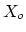 $X_o$