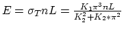 $ E = \sigma_T n L = \frac{K_1
\pi^3 n L}{K_2^2 + K_2*\pi^2} $