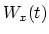 $W_x(t)$