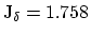 ${\rm J_\delta = 1.758}$