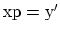 ${\rm xp=y^\prime}$