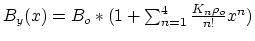 $B_y(x) = B_o * (1 +
\sum_{n=1}^4\frac{K_n\rho_o}{n!}x^n)$