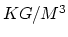 $KG/M^3$