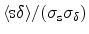 ${\rm\langle s \delta \rangle/(\sigma_s\sigma_\delta)}$