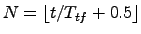 $N = \lfloor t/T_{tf}+0.5\rfloor$