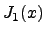 $J_1(x)$
