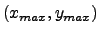 $(x_{max},
y_{max})$