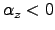 $\alpha_z<0$