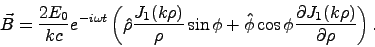 \begin{displaymath}
\vec{B} = \frac{2 E_0}{k c} e^{-i \omega t} \left( \hat{\rho...
...hi} \cos\phi \frac{\partial J_1(k\rho)}{\partial \rho}\right).
\end{displaymath}