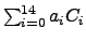 $\sum_{i=0}^{14} a_i C_i$