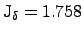 ${\rm J_\delta = 1.758}$