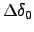 $\Delta\delta_0$