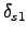 $\delta_{s1}$
