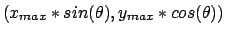 $(x_{max}*sin(\theta), y_{max}*cos(\theta))$