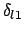 $\delta_{l1}$