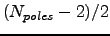 $(N_{poles}-2)/2$