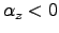 $\alpha_z<0$