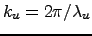 $k_u = 2\pi/\lambda_u$