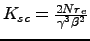 $K_{sc}=\frac{2Nr_e}{\gamma^3\beta^2}$