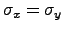 $\sigma_x=\sigma_y$