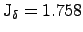 ${\rm J_\delta = 1.758}$