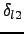 $\delta_{l2}$